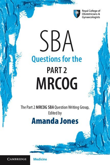 Amanda Jones - SBA Questions for the Part 2 MRCOG, Häftad