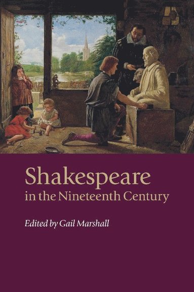 bokomslag Shakespeare in the Nineteenth Century