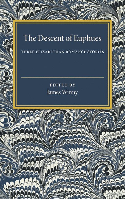 James Winny - Descent of Euphues, Häftad
