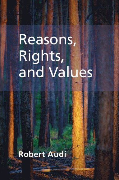 bokomslag Reasons, Rights, and Values