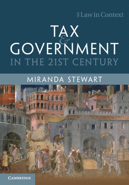 Tax and Government in the 21st Century 1