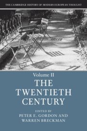 The Cambridge History of Modern European Thought: Volume 2, The Twentieth Century 1