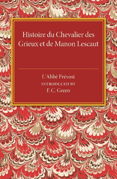 Abbe Prevost - Histoire du Chevalier des Grieux et de Manon Lescaut, Häftad