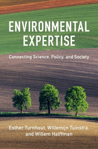 Esther Turnhout, Willemijn Tuinstra, Willem Halffman - Environmental Expertise, Häftad