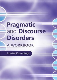 bokomslag Pragmatic and Discourse Disorders