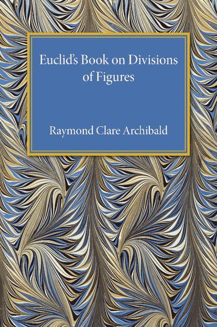 Euclid's Book on Division of Figures 1