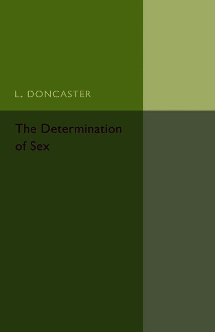 The Determination of Sex