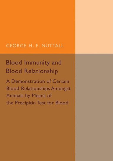 bokomslag Blood Immunity and Blood Relationship
