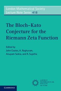 bokomslag The Bloch-Kato Conjecture for the Riemann Zeta Function