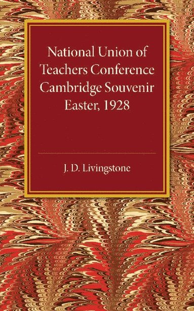 bokomslag National Union of Teachers Conference Cambridge Souvenir