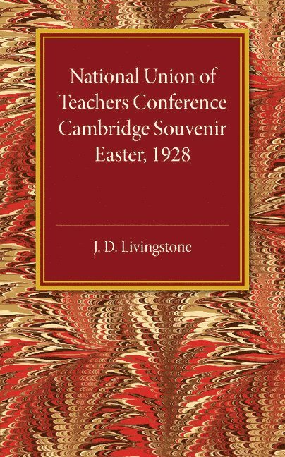 National Union of Teachers Conference Cambridge Souvenir 1