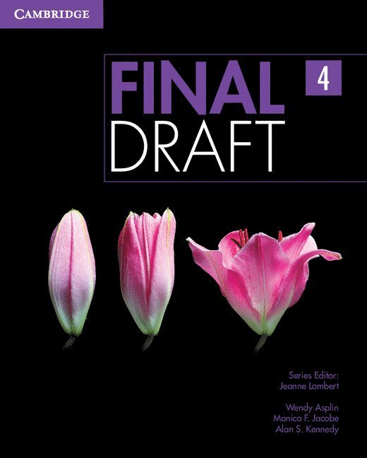 Wendy Asplin, Monica F. Jacobe - Asplin, W: Final Draft Level 4 Student's Book, Häftad. Tillgänglighet: Tillfälligt slut