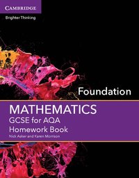 bokomslag GCSE Mathematics for AQA Foundation Homework Book