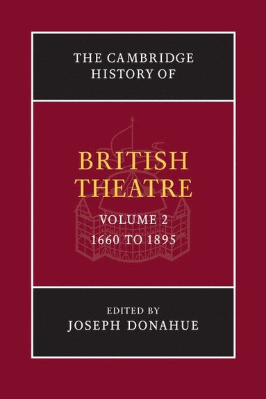 bokomslag The Cambridge History of British Theatre