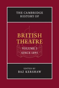 bokomslag The Cambridge History of British Theatre