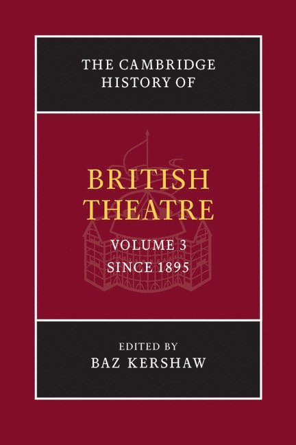 The Cambridge History of British Theatre 1