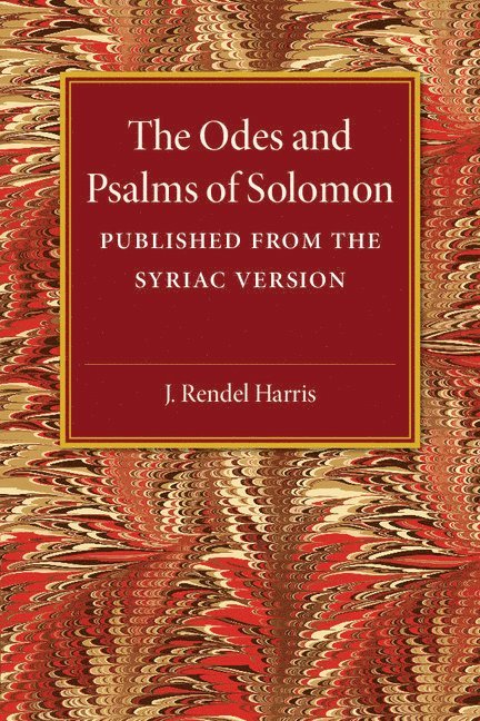J. Rendel Harris - Odes and Psalms of Solomon, Häftad