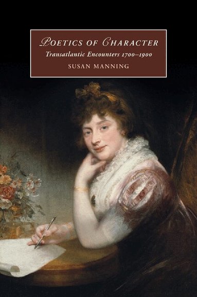 Susan Manning - Poetics of Character, Häftad