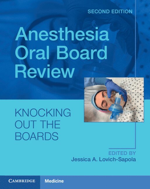 Anesthesia Oral Board Review 1