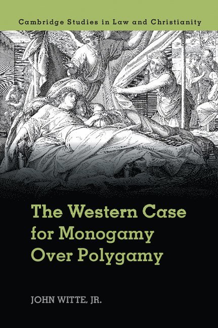 The Western Case for Monogamy over Polygamy 1