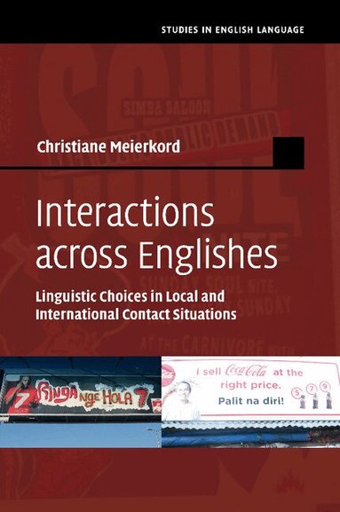 Christiane Meierkord - Interactions across Englishes, Häftad