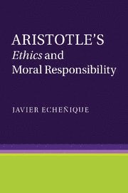 bokomslag Aristotle's Ethics and Moral Responsibility