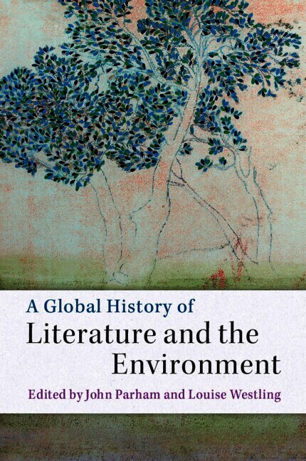 Global History of Literature and the Environment