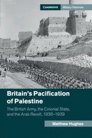 bokomslag Britain's Pacification of Palestine