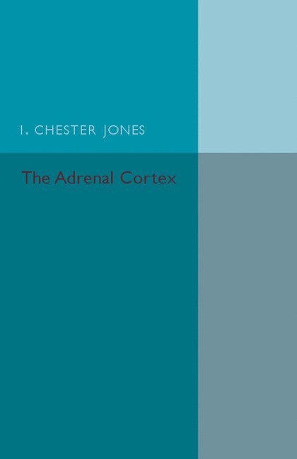 The Adrenal Cortex 1