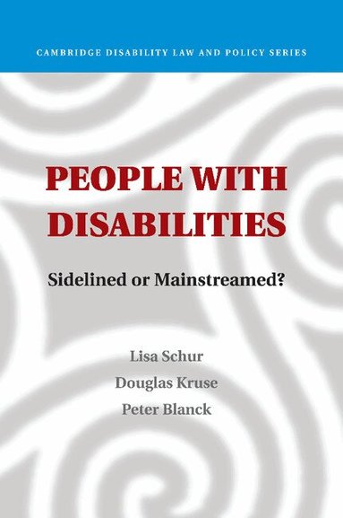 Lisa Schur, Douglas Kruse, Peter Blanck - People with Disabilities, Häftad