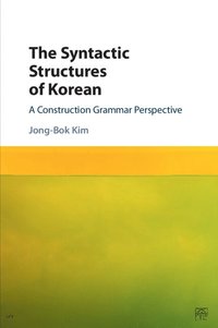 bokomslag The Syntactic Structures of Korean