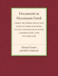 bokomslag Documents in Mycenaean Greek