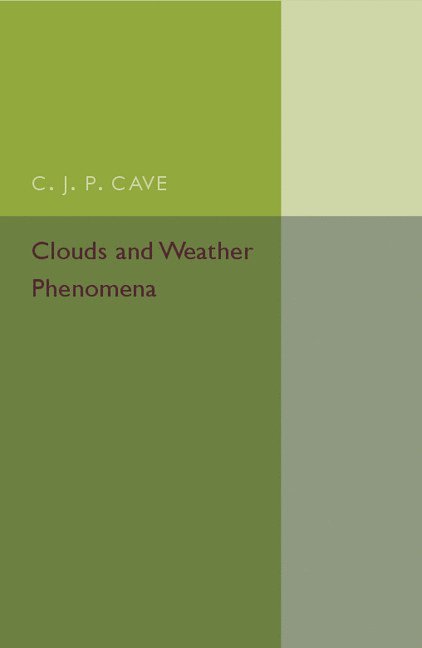 Clouds and Weather Phenomena