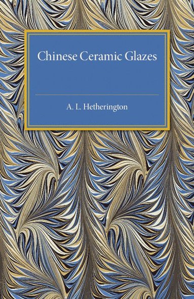 bokomslag Chinese Ceramic Glazes