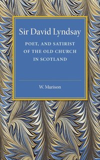 bokomslag Sir David Lyndsay