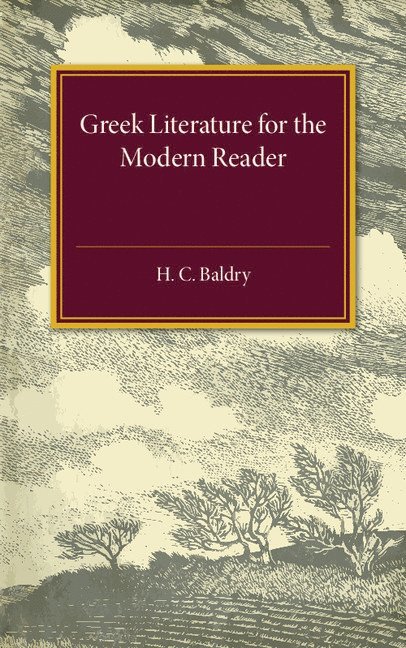 Greek Literature for the Modern Reader 1