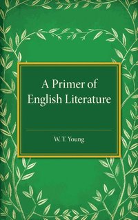 bokomslag A Primer of English Literature