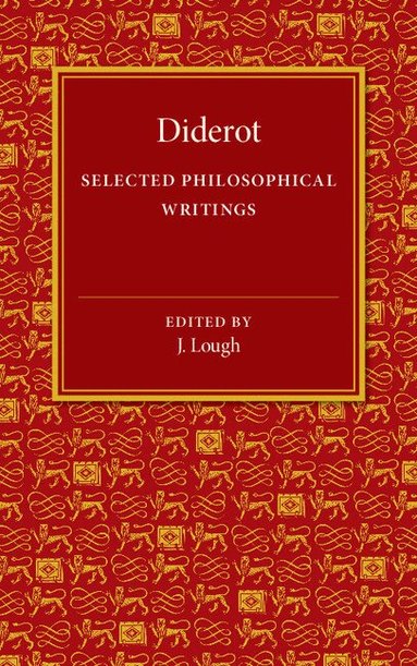 Denis Diderot, John Lough - Diderot: Selected Philosophical Writings, Häftad