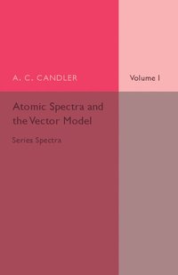 bokomslag Atomic Spectra and the Vector Model