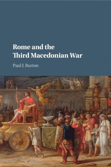 bokomslag Rome and the Third Macedonian War