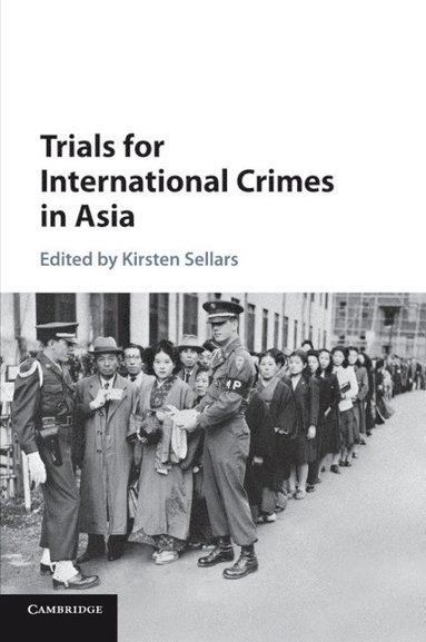 bokomslag Trials for International Crimes in Asia