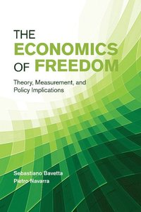 bokomslag The Economics of Freedom