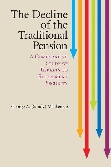 bokomslag Decline of the Traditional Pension