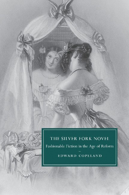 The Silver Fork Novel 1