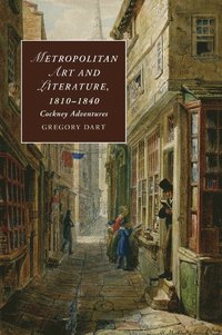 bokomslag Metropolitan Art and Literature, 1810-1840