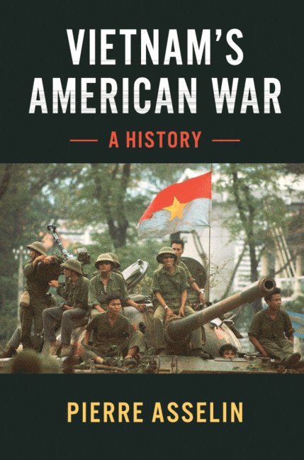 Pierre Asselin - Vietnam's American War, Häftad