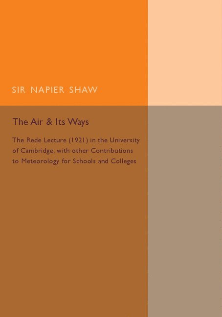 Napier Shaw - Air and its Ways, Häftad