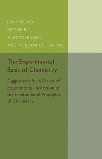 bokomslag The Experimental Basis of Chemistry