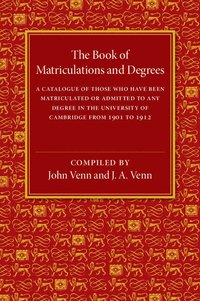 bokomslag The Book of Matriculations and Degrees