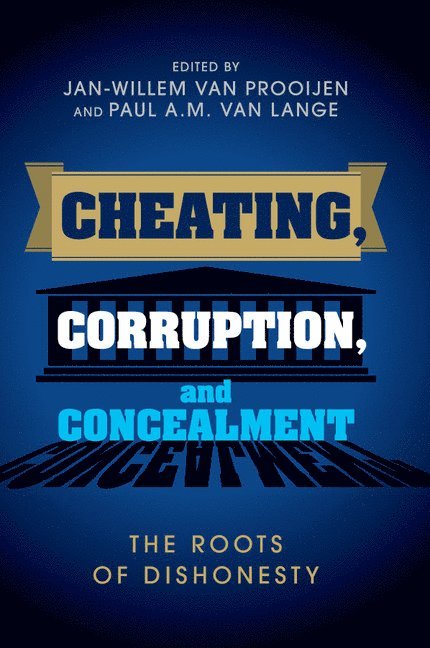 Cheating, Corruption, and Concealment 1